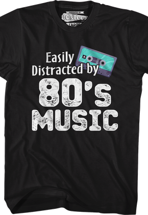 Easily Distracted By 80's Music T-Shirt