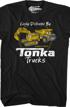 Easily Distracted By Tonka Trucks T-Shirt
