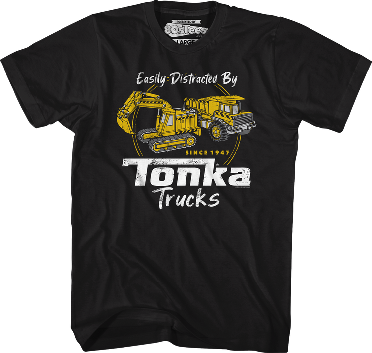 Easily Distracted By Tonka Trucks T-Shirt