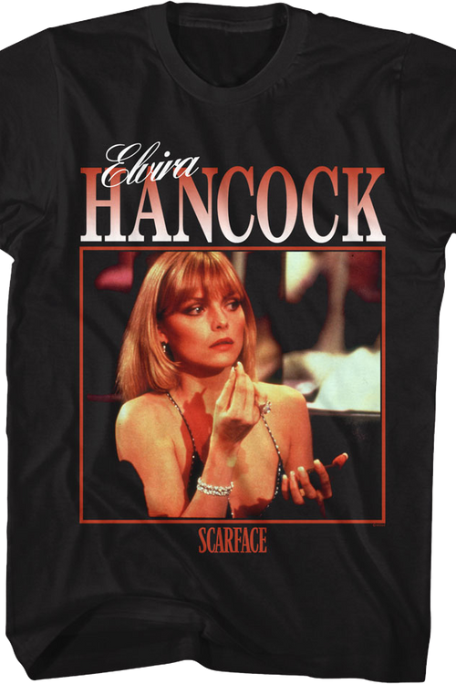 Elvira Hancock Photo Scarface T-Shirt