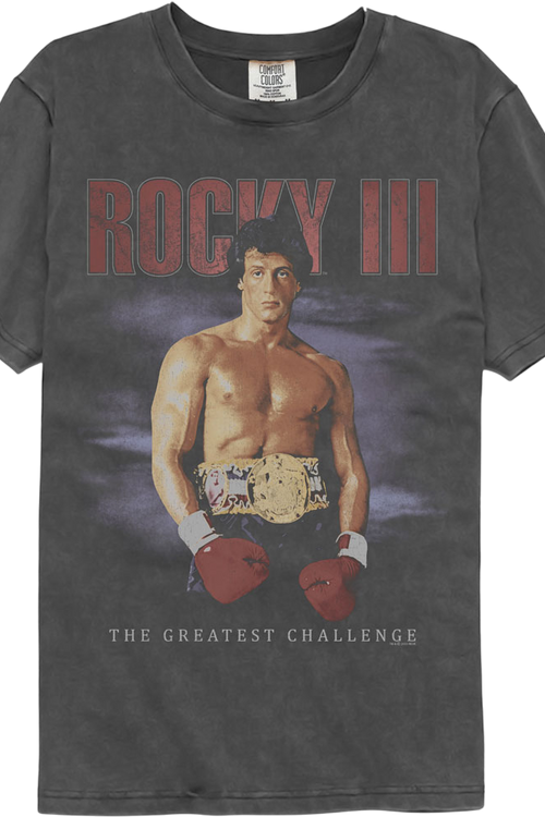 Faded The Greatest Challenge Rocky Comfort Colors Brand T-Shirt