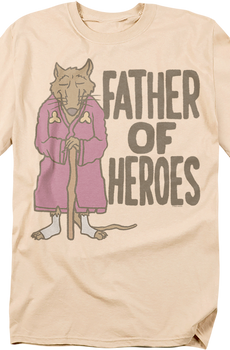 Father Of Heroes Teenage Mutant Ninja Turtles T-Shirt