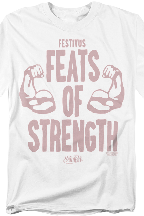 Festivus Feats Of Strength Seinfeld T-Shirt