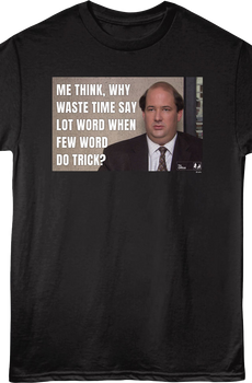 Few Word Do Trick The Office T-Shirt