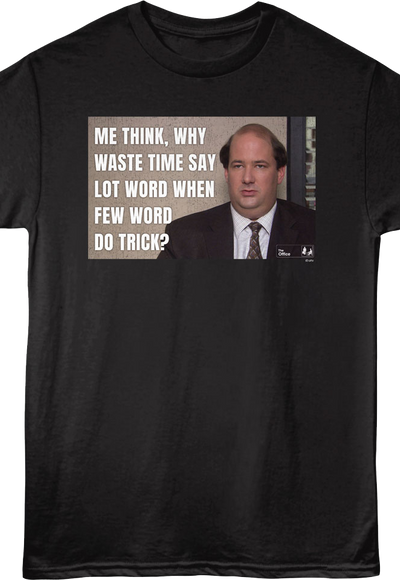 Few Word Do Trick The Office T-Shirt