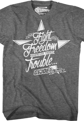 Fight For Freedom GI Joe T-Shirt