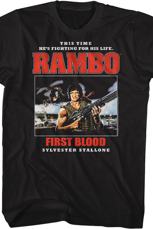 First Blood This Time He's Fighting For His Life Rambo T-Shirt