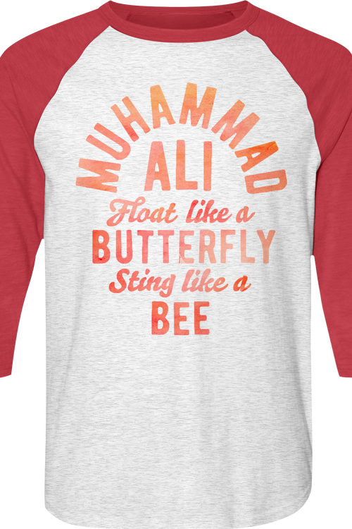 Float Like A Butterfly Sting Like A Bee Muhammad Ali Raglan Baseball Shirt
