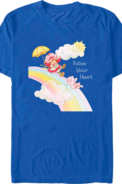 Follow Your Heart Strawberry Shortcake T-Shirt