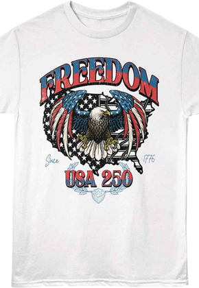 Freedom 250 Years USA T-Shirt