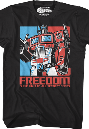 Freedom Is The Right Of All Sentient Beings Transformers T-Shirt