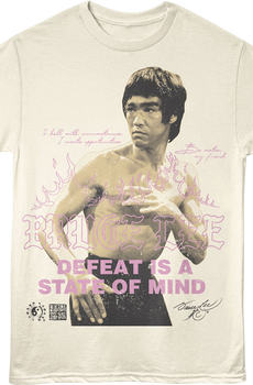 Front & Back Defeat Is A State Of Mind Bruce Lee T-Shirt