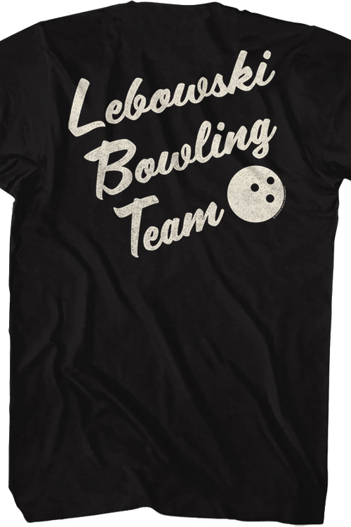 Front & Back Lebowski Bowling Team Big Lebowski T-Shirt