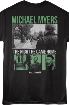 Front & Back Michael Myers Came Home Halloween T-Shirt