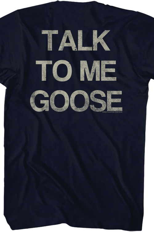 Front & Back Talk To Me Goose Top Gun T-Shirt