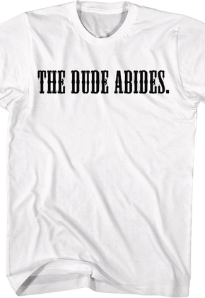 Front & Back The Dude Abides Big Lebowski T-Shirt