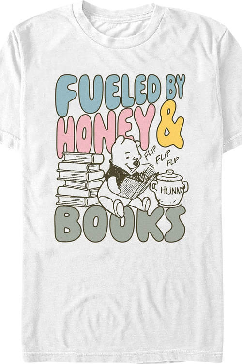 Fueled By Honey & Books Winnie The Pooh T-Shirt