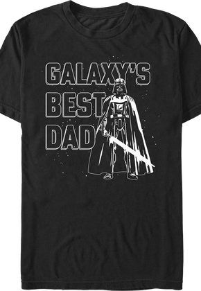 Galaxy's Best Dad Darth Vader Star Wars T-Shirt