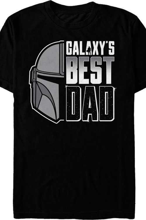 Galaxy's Best Dad The Mandalorian Star Wars T-Shirt