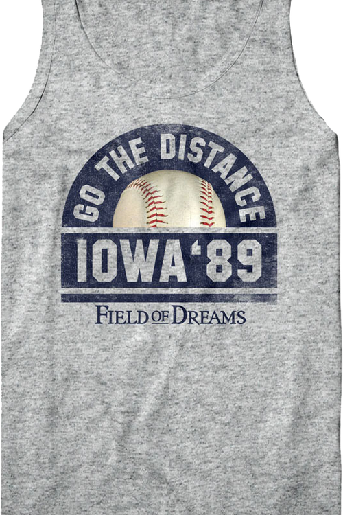 Go The Distance Field Of Dreams Tank Top