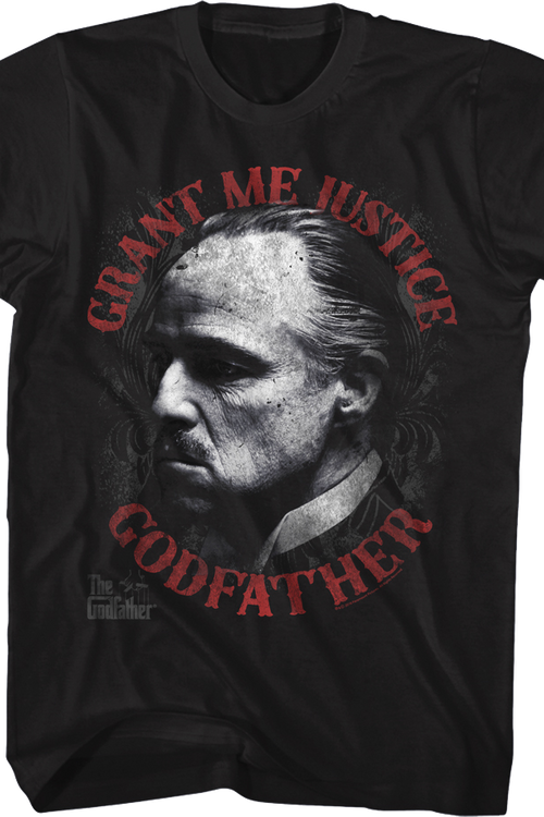 Grant Me Justice Godfather T-Shirt