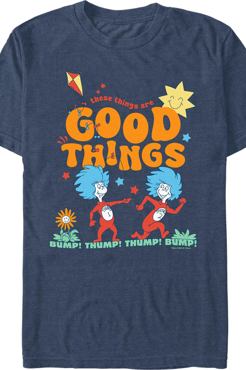 Good Things Dr. Seuss T-Shirt