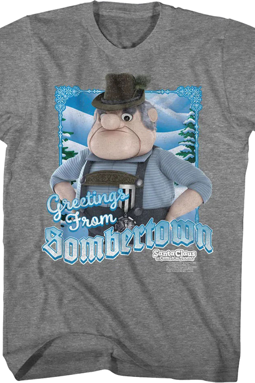 Greetings From Sombertown Santa Claus Is Comin' To Town T-Shirt
