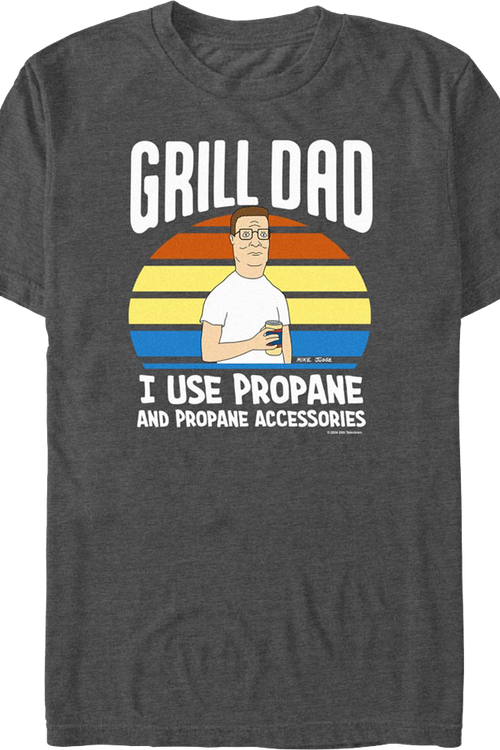 Grill Dad King of the Hill T-Shirt