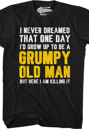 Grumpy Old Man T-Shirt
