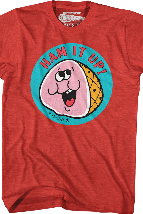 Ham It Up Scratch N Sniff T-Shirt