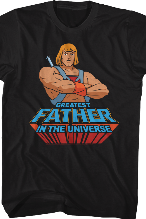 He-Man Greatest Father Masters of the Universe T-Shirt