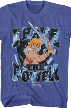 He-Man I Have The Power Pose Masters Of The Universe T-Shirt