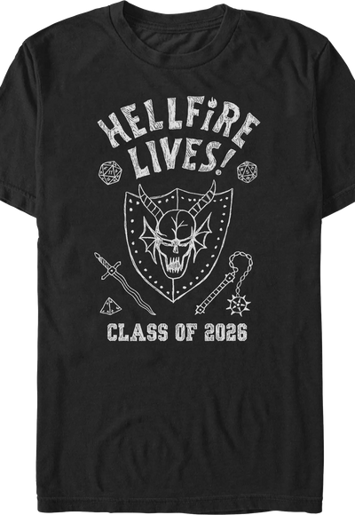 Hellfire Lives Class Of 2026 Stranger Things T-Shirt