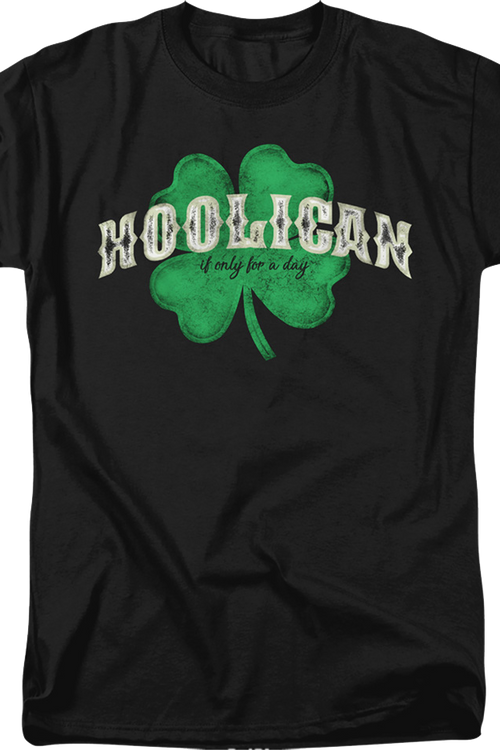 Hooligan If Only For A Day St. Patrick's Day T-Shirt