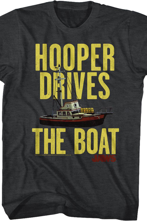Hooper Drives The Boat Jaws T-Shirt