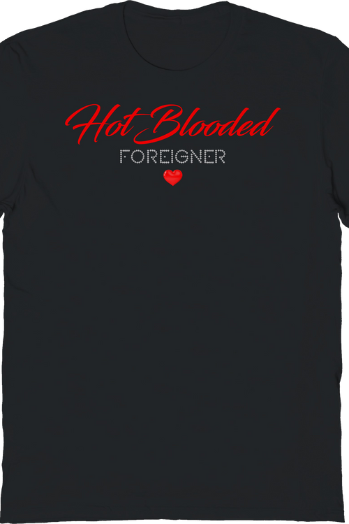 Hot Blooded Heart Foreigner T-Shirt
