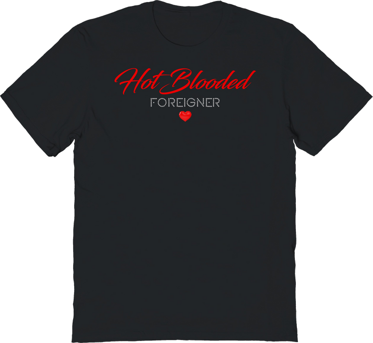 Hot Blooded Heart Foreigner T-Shirt