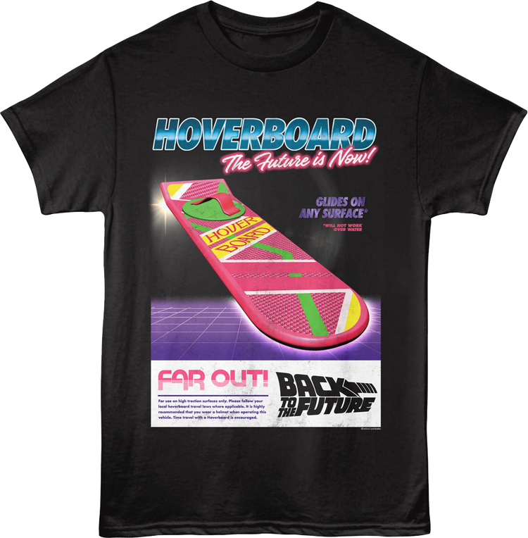 Hoverboard The Future Is Now Back To The Future T-Shirt