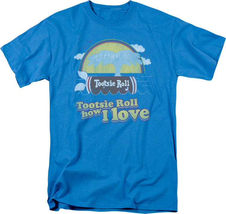 How I Love Tootsie Roll T-Shirt
