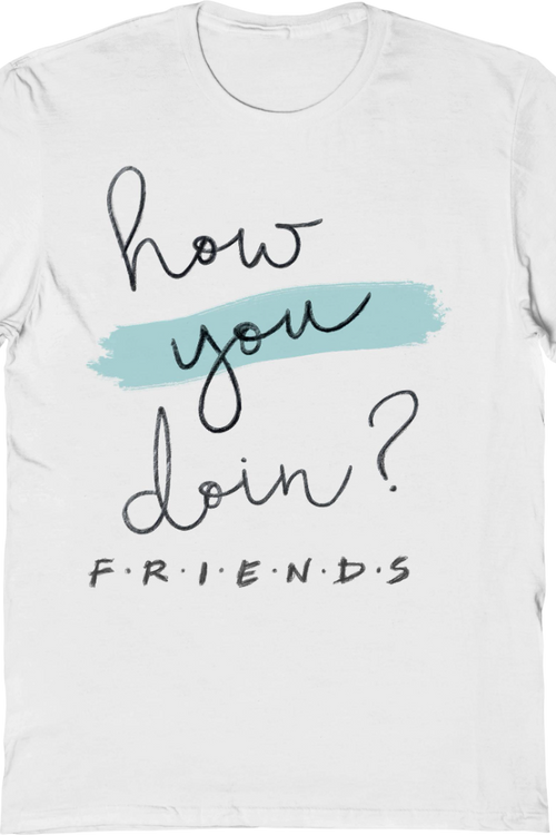 How You Doin Joey Tribbiani Friends T-Shirt