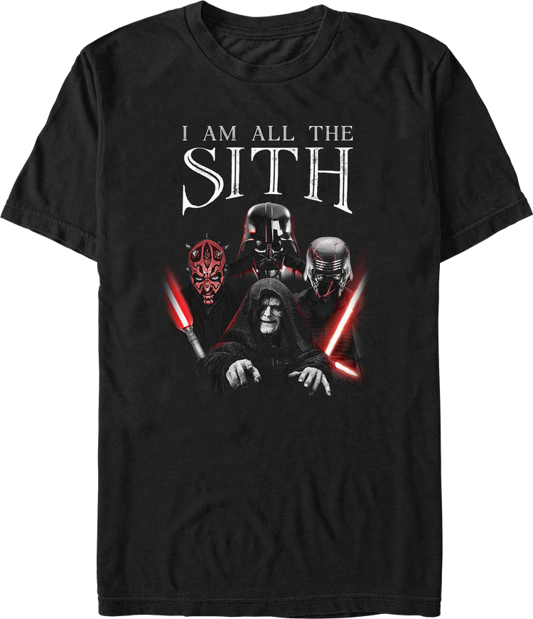 I Am All The Sith Star Wars T-Shirt