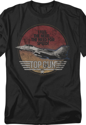 I Feel The Need...The Need For Speed Top Gun T-Shirt