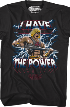 I Have the Power He-Man Shirt