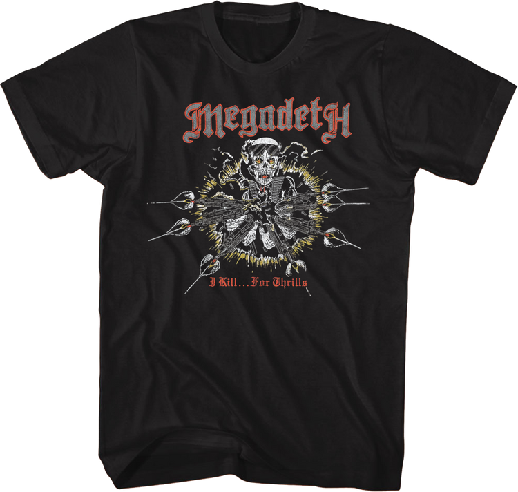 Front & Back I Kill For Thrills Megadeth T-Shirt