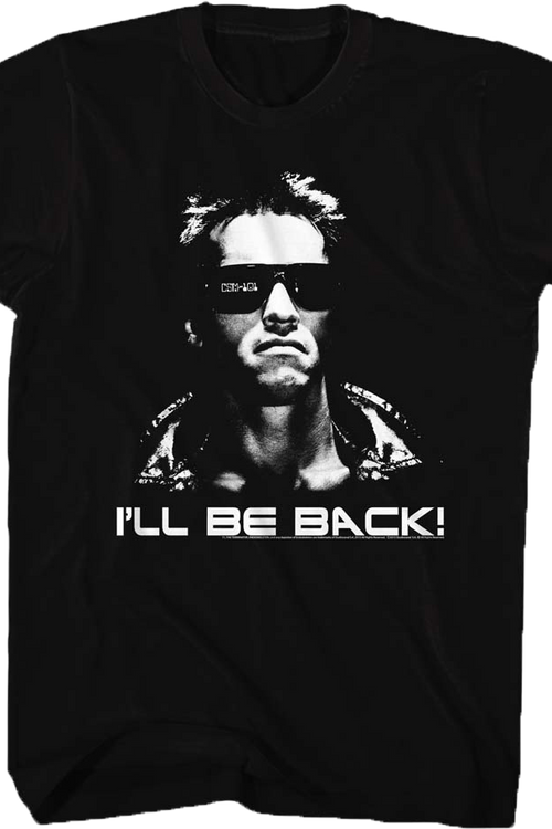 I'll Be Back Terminator T-Shirt