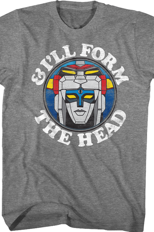 I'll Form The Head Voltron T-Shirt