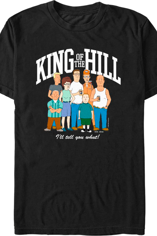 I'll Tell You Whut Group Photo King of the Hill T-Shirt
