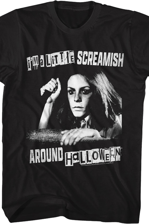 I'm A Little Screamish Around Halloween T-Shirt