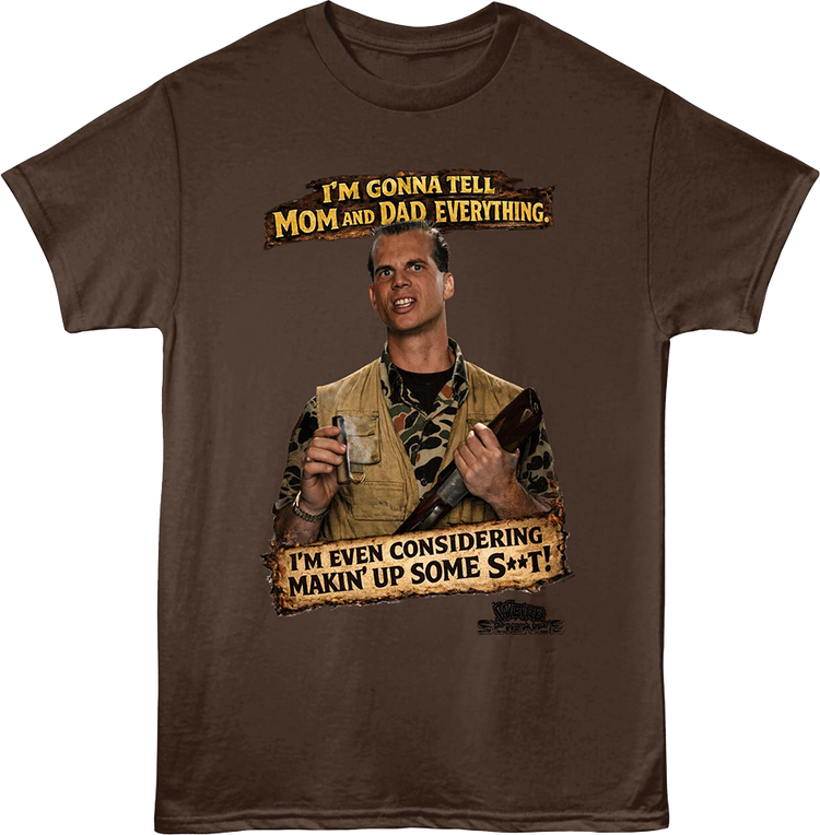 I'm Gonna Tell Mom And Dad Everything Weird Science T-Shirt