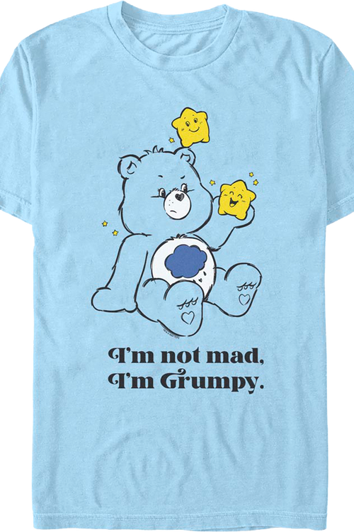 I'm Not Mad, I'm Grumpy Care Bears T-Shirt